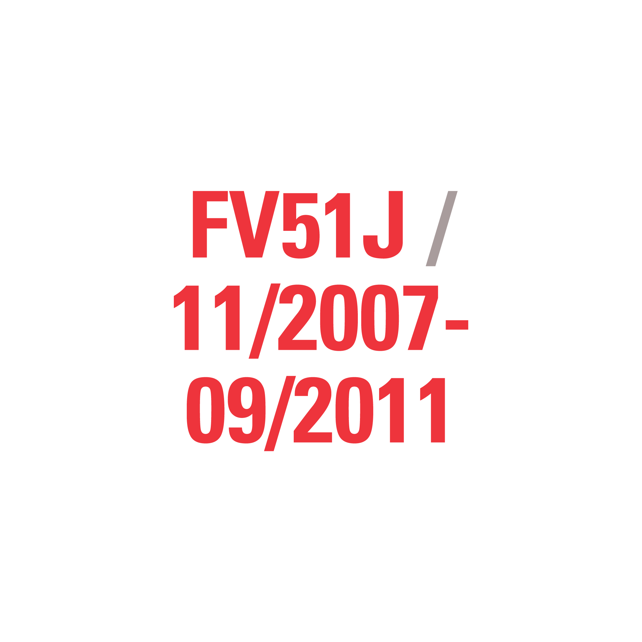 FV51J 11/2007-09/2011